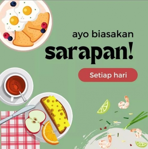 Pentingnya Sarapan Pagi yang Tepat untuk Kesehatan Tubuh