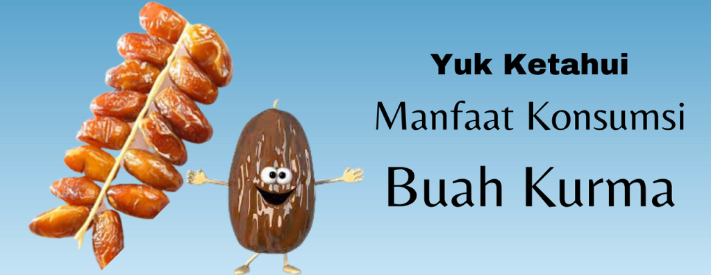 Manfaat Kurma untuk Tubuh di Bulan Ramadan