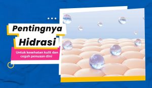 Jangan Remehkan Hidrasi, Air Putih Penting untuk Kesehatan