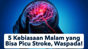 Dokter Ingatkan: Stop Kebiasaan Malam Ini Sebelum Terlambat