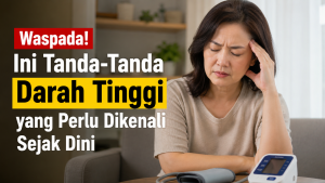 10 Tanda Darah Tinggi yang Bisa Muncul dalam Kehidupan Sehari-hari