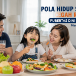 Waspadai Pubertas Dini, Ini Gaya Hidup Sehat yang Dianjurkan Dokter