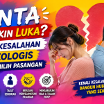 Jangan Salah Pilih, Ini 5 Kesalahan yang Sering Terjadi Saat Jatuh Cinta