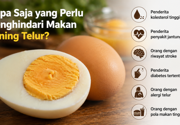 Waspada! Kondisi Kesehatan Ini Sebaiknya Tidak Terlalu Banyak Makan Kuning Telur