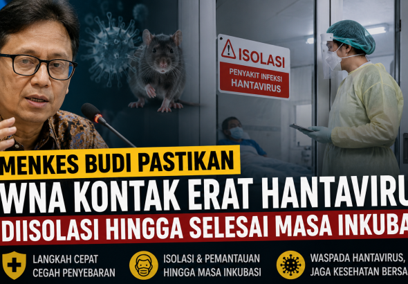 Pemerintah Ambil Langkah Cepat, Kontak Erat Hantavirus Jalani Isolasi