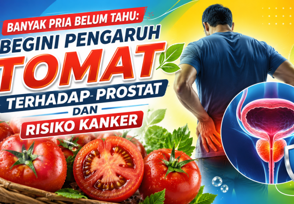 Penelitian Ungkap Hubungan Tomat dengan Risiko Kanker Prostat