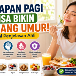 Ahli Ungkap Alasan Sarapan Pagi Bisa Membantu Menjaga Umur Panjang