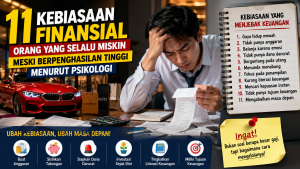 Psikologi Keuangan: 11 Kebiasaan yang Membuat Orang Sulit Kaya