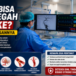 DSA Bukan Sekadar Pemeriksaan, Bisa Membantu Mencegah Stroke Serius