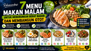 menu makan malam untuk menurunkan berat badan dan membangun otot