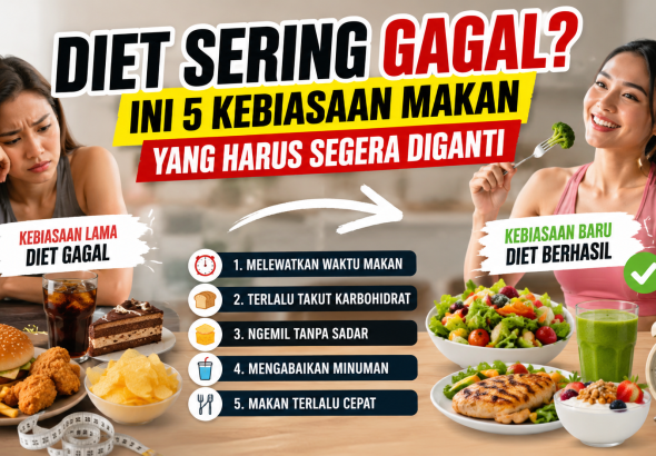 kebiasaan yang membuat diet gagal
