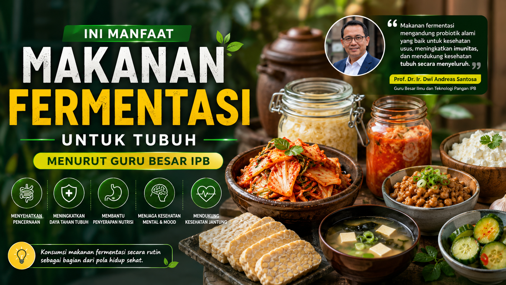 Bukan Sekadar Tempe, Ini Manfaat Makanan Fermentasi Menurut Guru Besar IPB