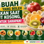 buah yang boleh dimakan saat perut kosong