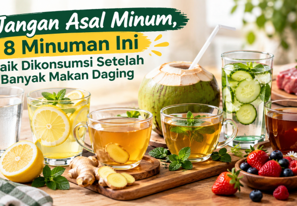 minuman sehat setelah makan daging