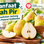 Buah Pir Ternyata Punya 5 Manfaat Ini, Bisa Dukung Kesehatan Jantung hingga Usus