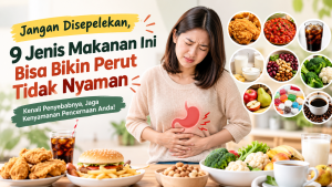 makanan yang bikin perut tidak nyaman