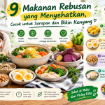 9 Makanan Rebusan untuk Sarapan, Sederhana tetapi Kaya Nutrisi