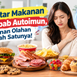 makanan penyebab autoimun