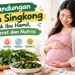 daun singkong untuk ibu hamil