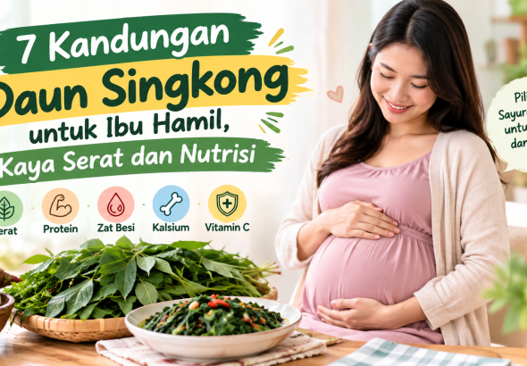 daun singkong untuk ibu hamil