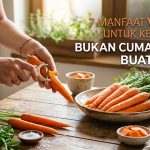 Wortel Kaya Nutrisi, Ini 7 Manfaatnya untuk Mendukung Kesehatan Tubuh