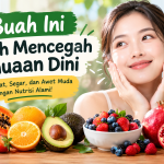 buah untuk mencegah penuaan dini