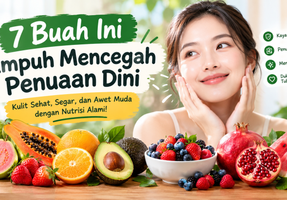 buah untuk mencegah penuaan dini