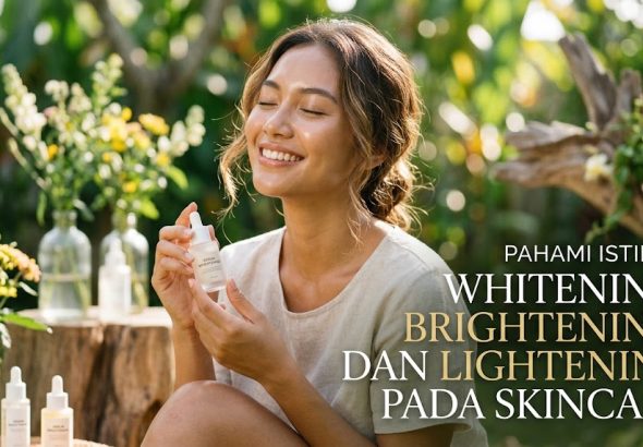 perbedaan whitening brightening dan lightening